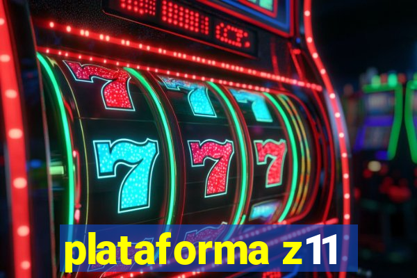 plataforma z11